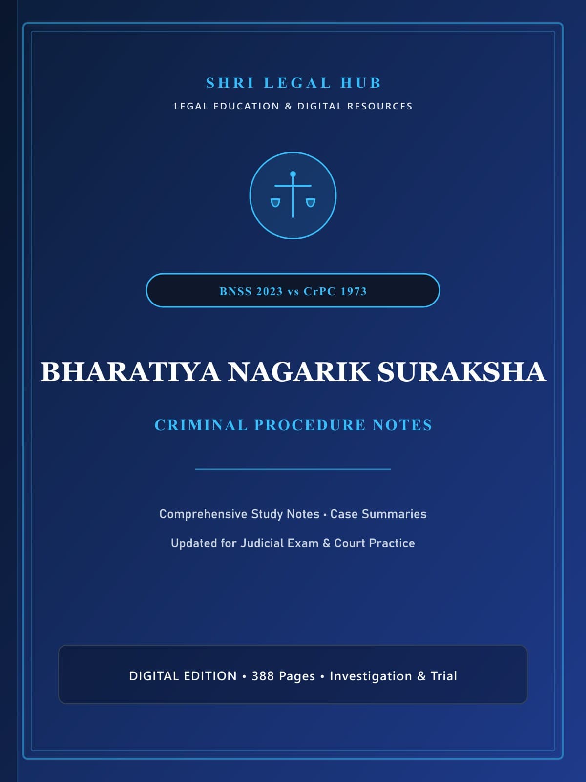 BNSS Criminal Procedure: Investigation, Bail & Trial Comprehensive Notes
